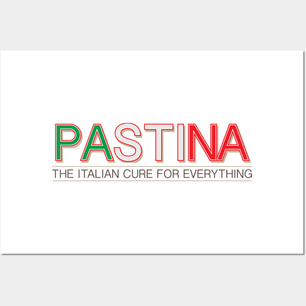 Pastina the Italian cure for everything Wall Art by Estudio3e